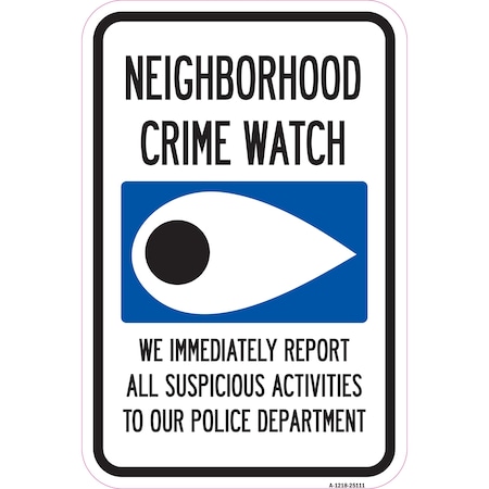 Signmission Safety Sign, 12 in Height, Aluminum, 25111 A-1218-25111